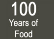100 Years of Food